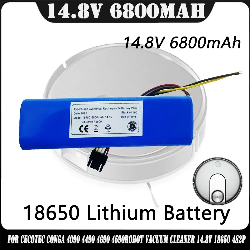 

New 100% 6800mAh Li-ion Battery for CECOTEC CONGA 4090 4490 4690 4590Robot Vacuum Cleaner 14.8V 18650 4s2p