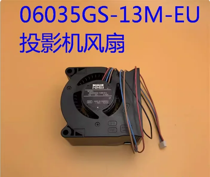 

06035GS-13M-EU new Projector Fan 06035GS-13M-EU use For EPSON CB-X49 U50 X50 FH52 W52 972 projectors with good quality
