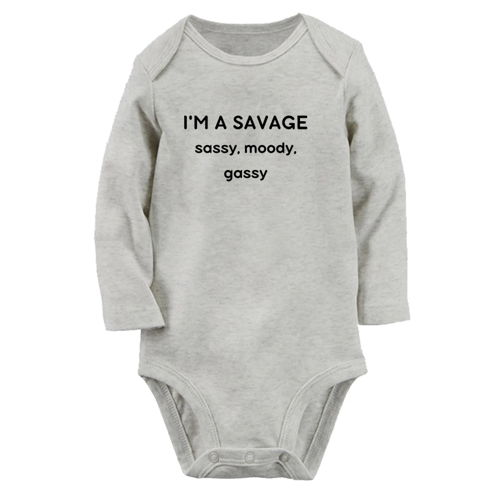 I'm A Savage Sassy Moody Gassy Fun Baby Bodysuit Cute Boys Girls Rompers Infant Long Sleeves Jumpsuit Newborn Soft Clothes