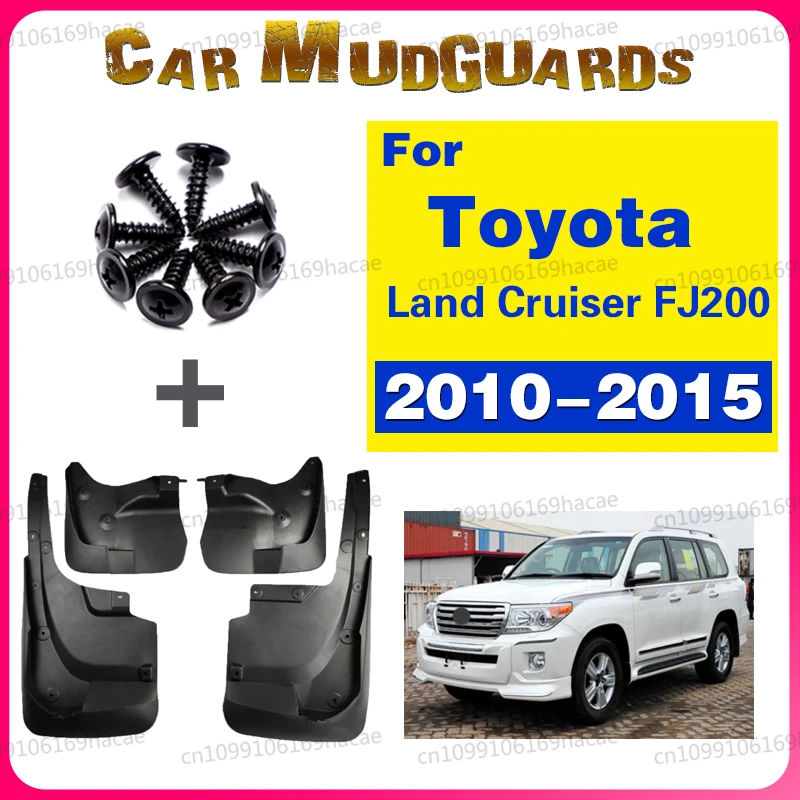 

for Toyota Land Cruiser LC200 FJ200 2010-2015 Mud Upgrade Mudguards Front Rear Wheels Fender Mudflap Car Stying 200 Accessories