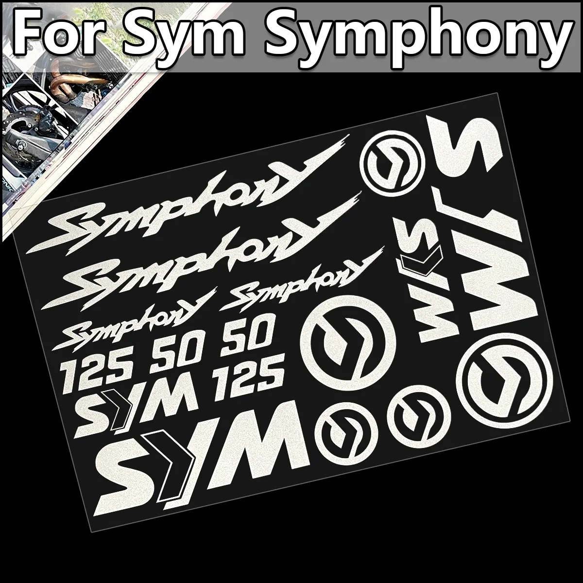 

For Sym Symphony 125 50 SR125 Motorcycle Accessories Logo Emblem Stickers Vinyl Reflective Decoration Body DIY Scooter Decals