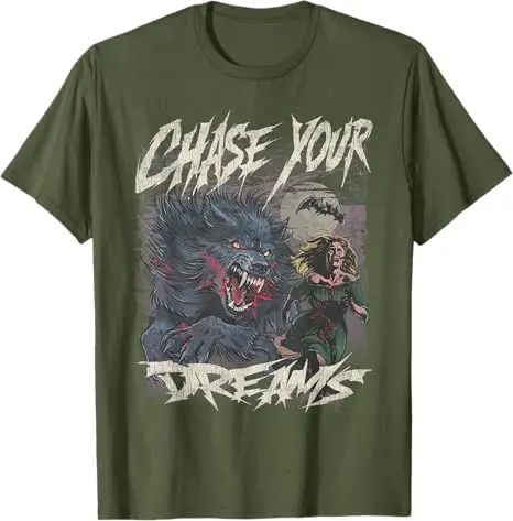 Chase Your Dreams Funny Werewolf Horror Retro Art T-Shirt Y2k Halloween Costume Novelty Gift Women Men Fashion Aesthetic Tees