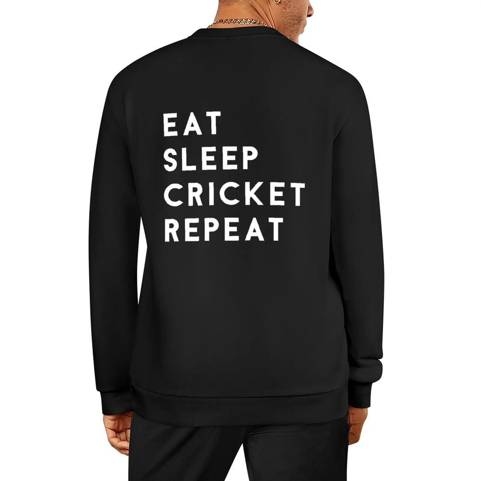 

Eat Sleep Cricket Repeat Pullover winter clothes tracksuit autumn men clothes new sweatshirt