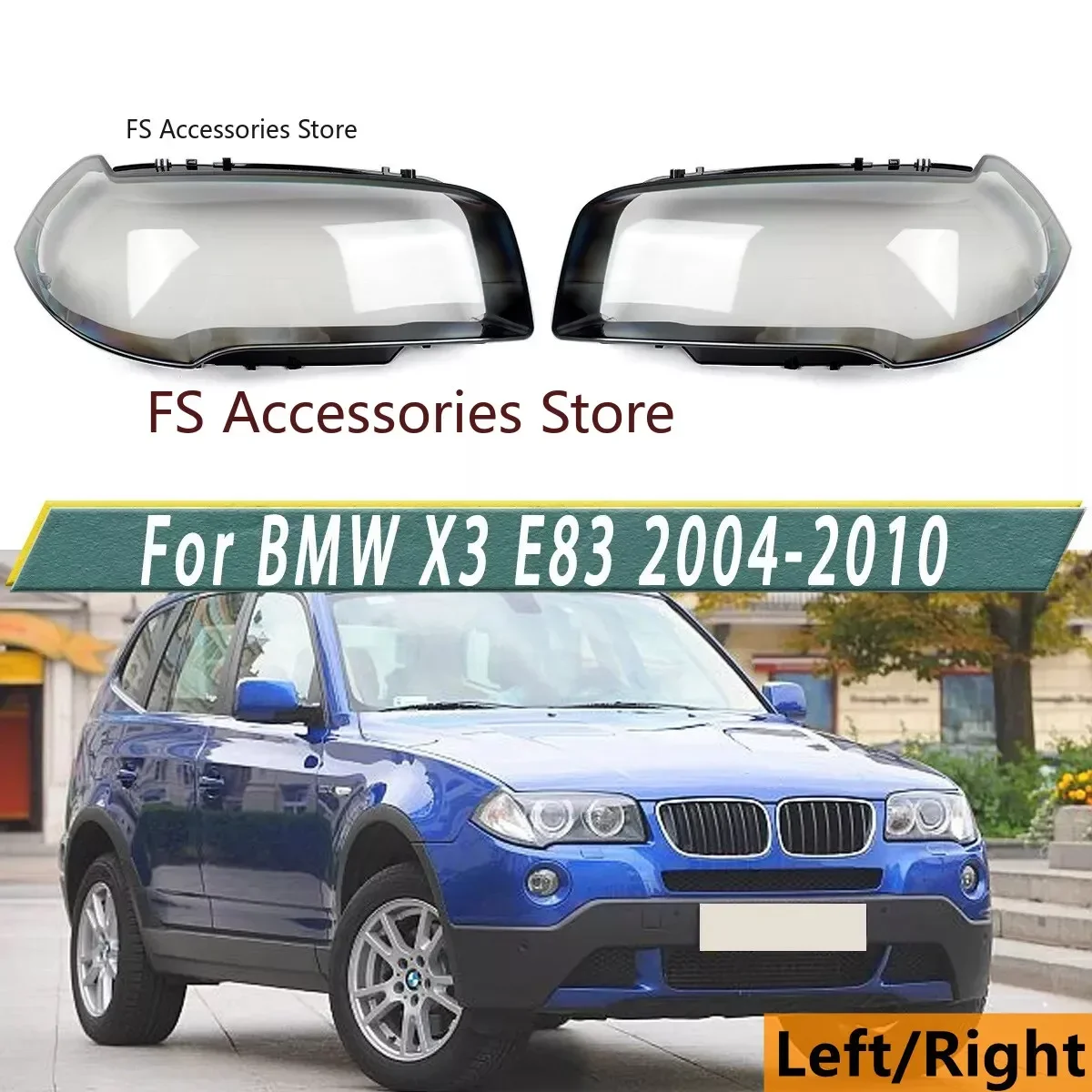 

L / R Front Headlamp Cover Shell For BMW X3 E83 2004-2011 Car Headlights Lens Cover Lampshdade Headlamp Lamp Clear Shell