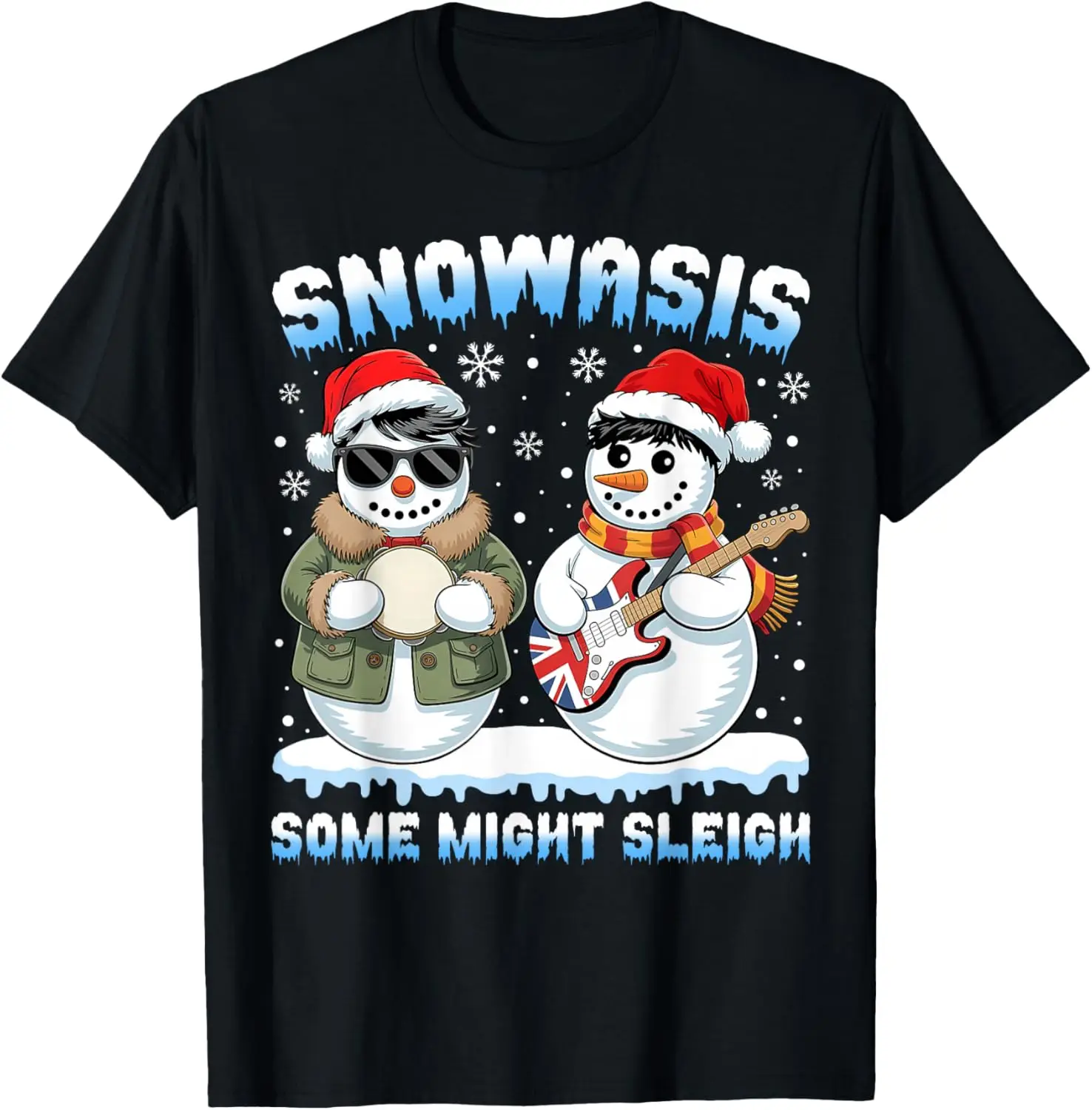 

SNOWASIS Some Might Sleigh Xmas Snowman Rock Band Parody Trending T-Shirt High Quality Cotton Regular Short Sleeve Streetwear