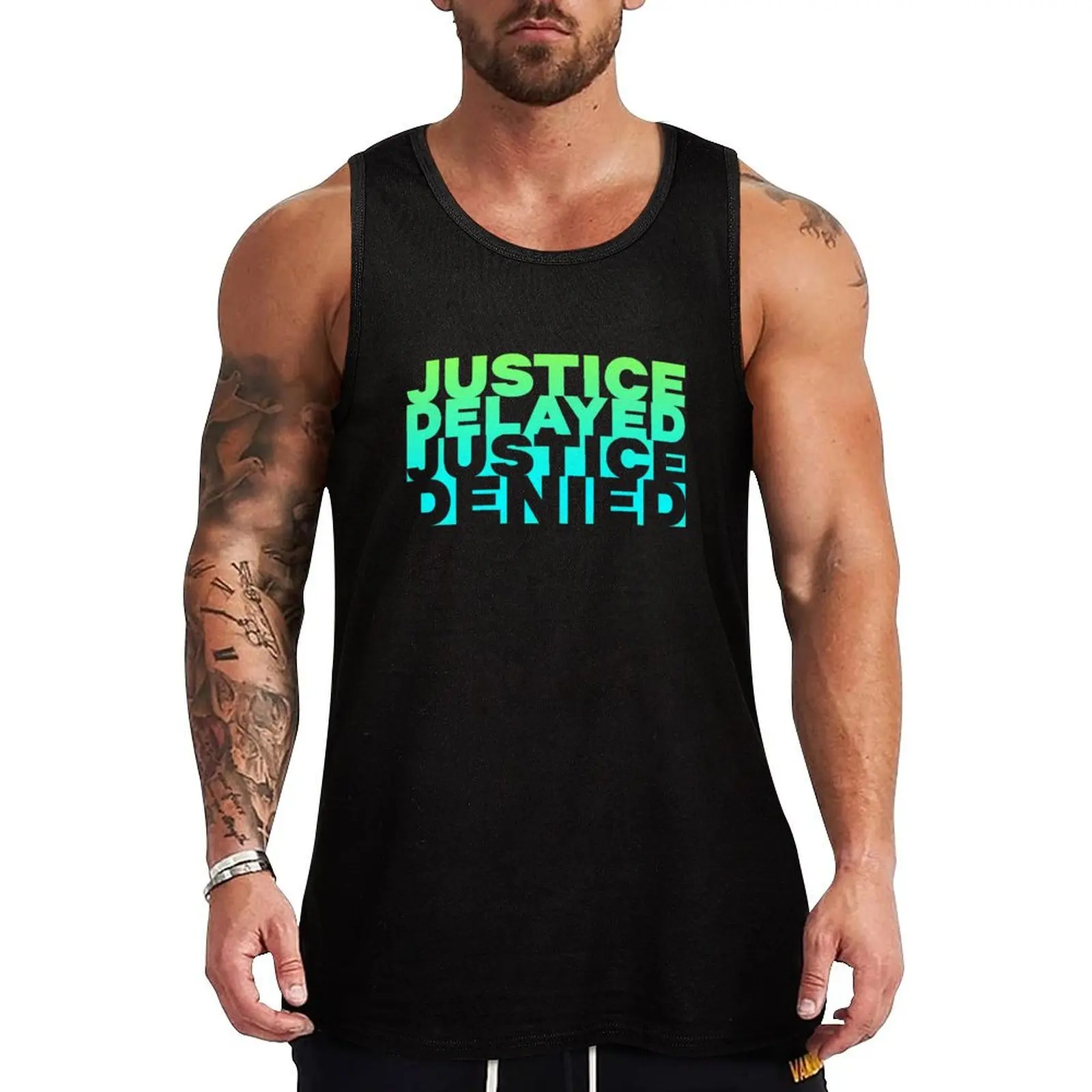 Justice Delayed Is Justice Denied Tank Top man vest gym accessories men Men's t shirt Gym clothes