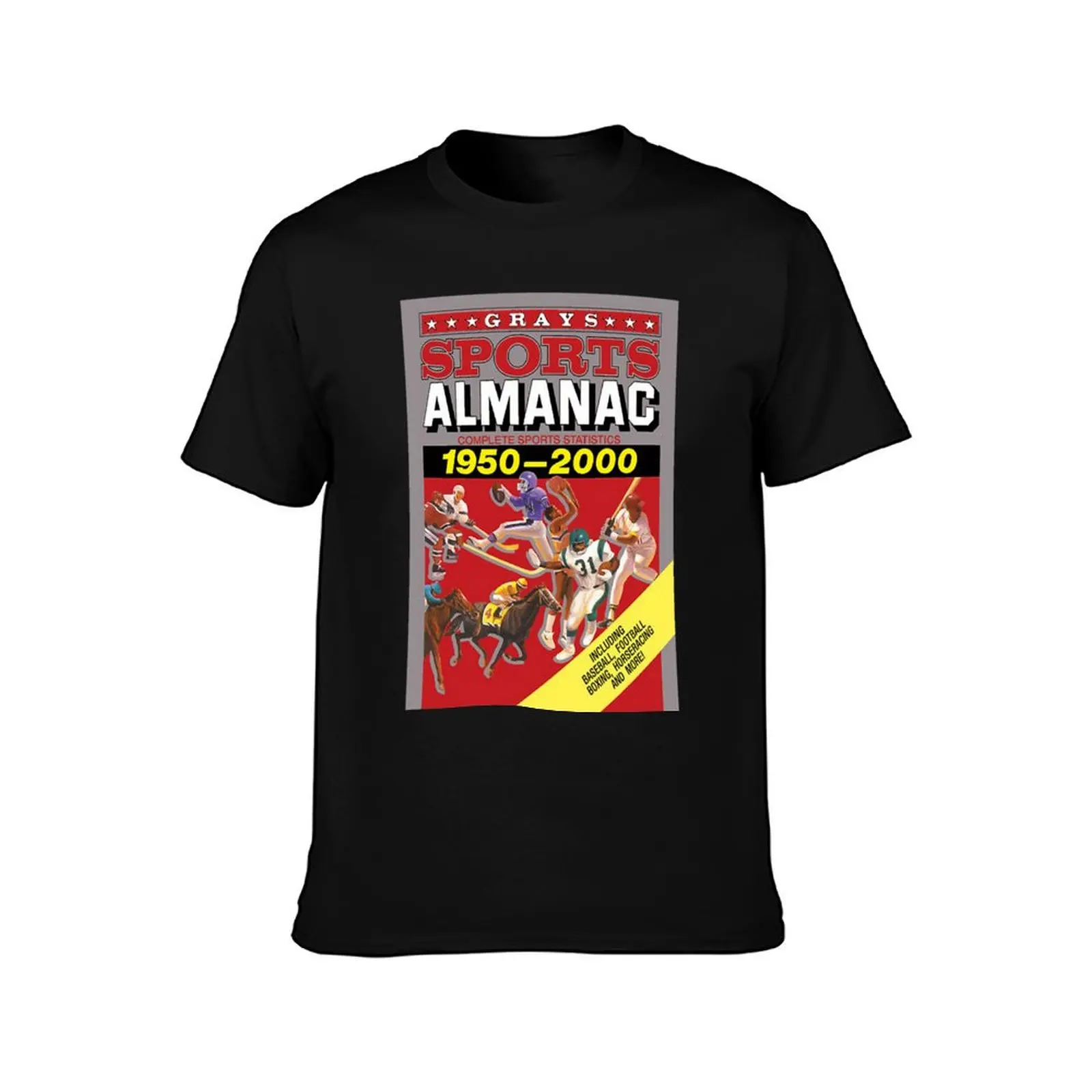 Grays Sports Almanac Complete Sports Statistics 1950-2000 T-Shirt Summer Casual Cotton Tee Oversized Streetwear Tops