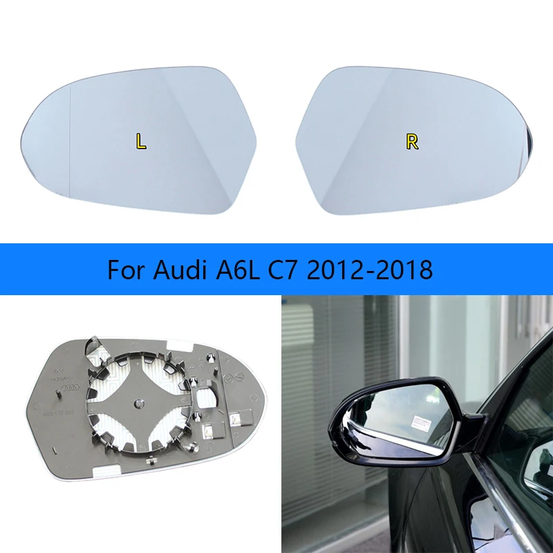 Car Mirrors For Audi Audi A6L C7 2012-2018 lenses Reverse lens rearview mirror reflector electric heating glass