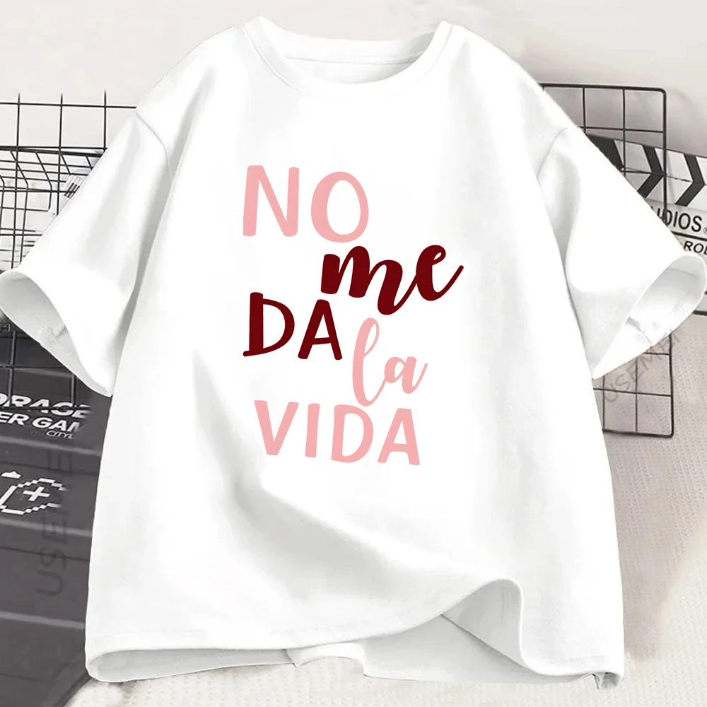Fashion Spanish Quote T-shirt No Me Da La Vida Letter Print Tee Summer Casual Short Sleeve Streetwear Loose Top for Women