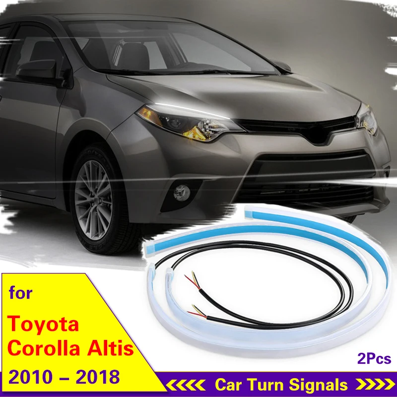 

2Pcs DRL Flexible LED Strip Daytime Running Light Turn Signal Light For Car Headlight Waterproof For Toyota Corolla 2010-2018