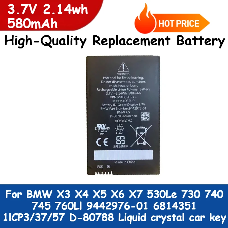 

3.7V 2.14Wh 580mAh Replacement Battery for BMW X3 X4 X5 X6 X7 530Le 730 740 745 760LI 9442976-01 6814351 1ICP3/37/57 D-80788