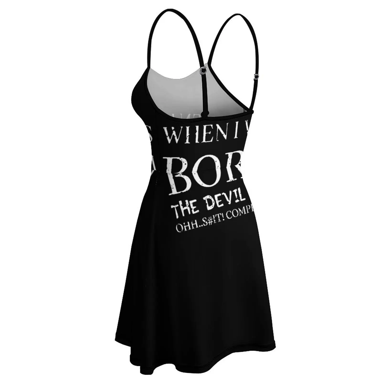 Sexy Woman's Clothing The Dress Born Devil Said Ohhls#1T Competition Women's Sling Dress Funny  Clubs Humor