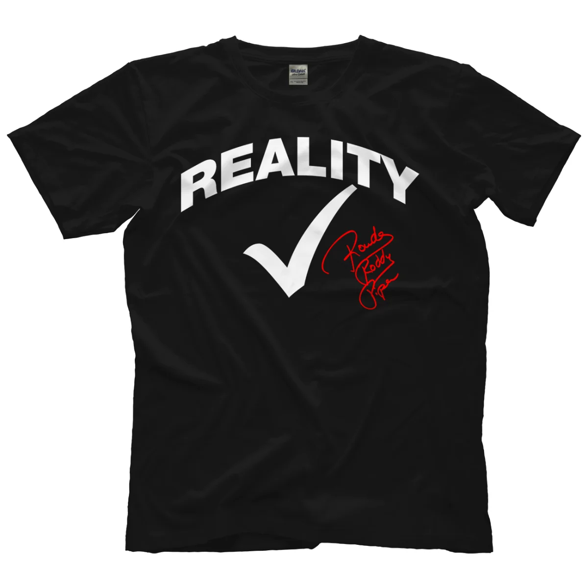 Rowdy Roddy Piper - Reality Check T-Shirt