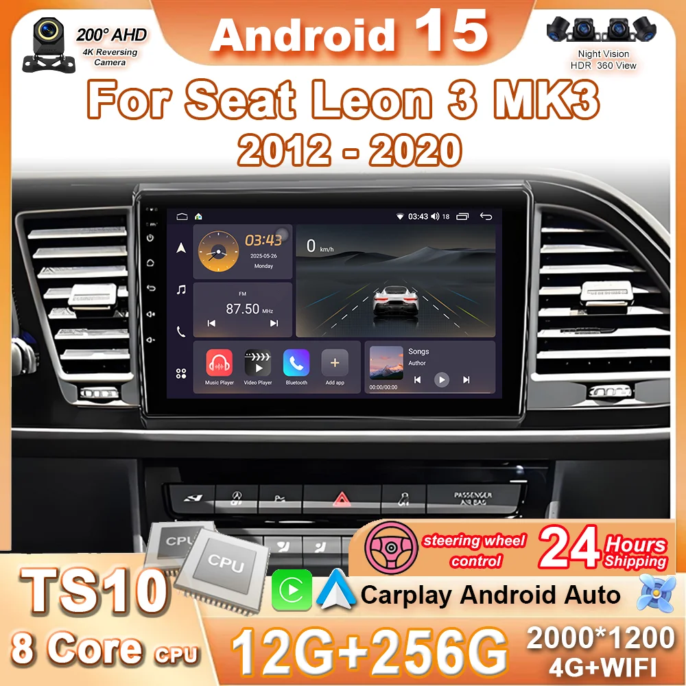 

Android 15 Carplay Car Radio For Seat Leon 3 MK3 2012 - 2020 Navigation GPS Multimedia Player stereo wifi+4G Auto BT No 2Din DVD