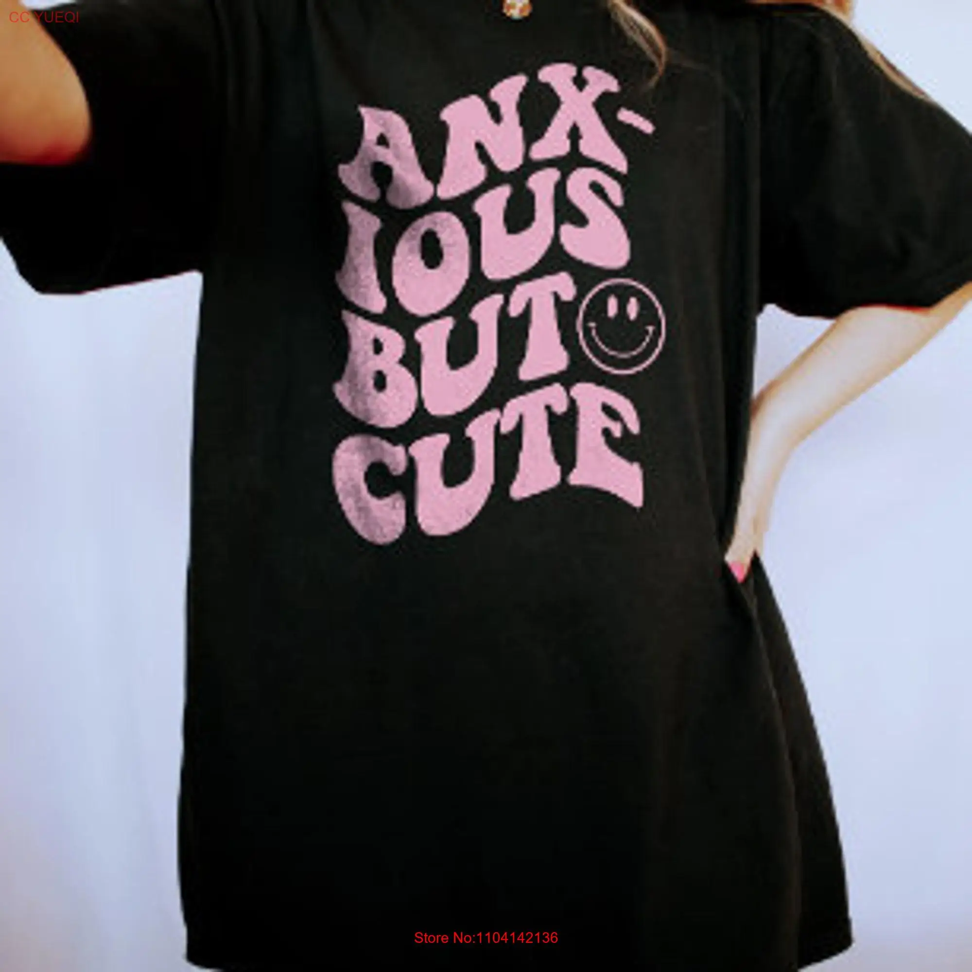 Anxious But Cute Embracing Our Quirks with a Smile Mental Health T Shirt long or short sleeves