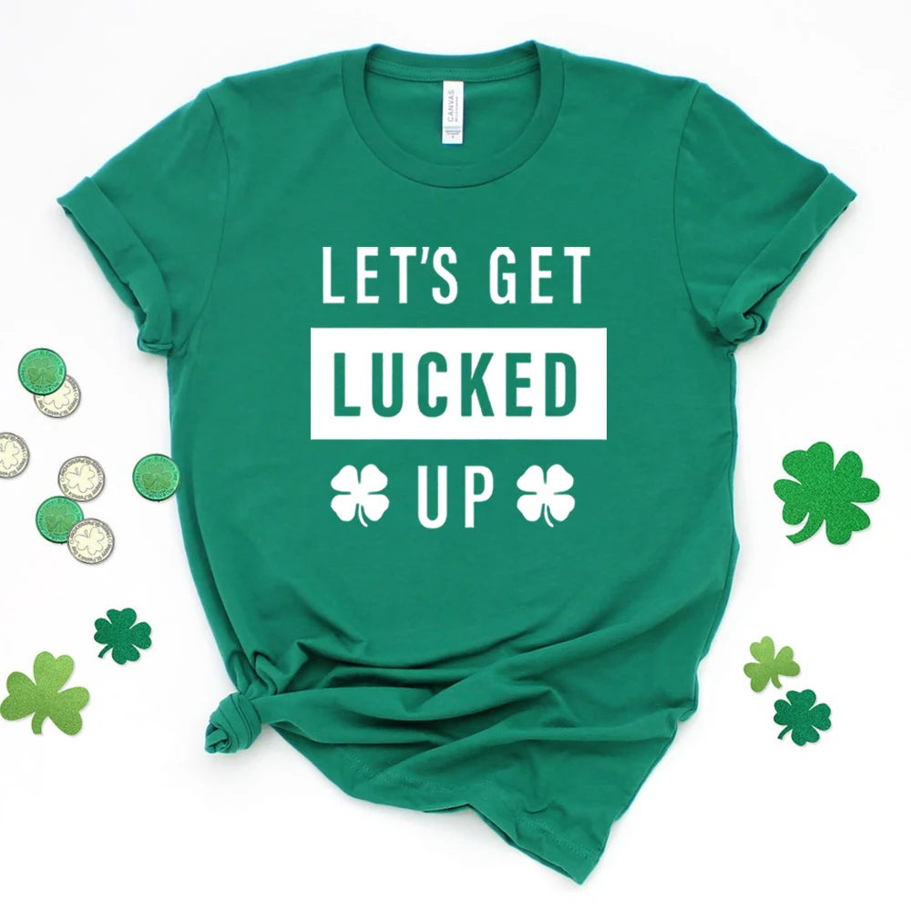 

Let's Get Lucked Up Shirt St.Patrick's Day Shirt Women Lucky Shirt Funny Drinking Shirt Shamrock Shirt Irish Graphic T Shirts