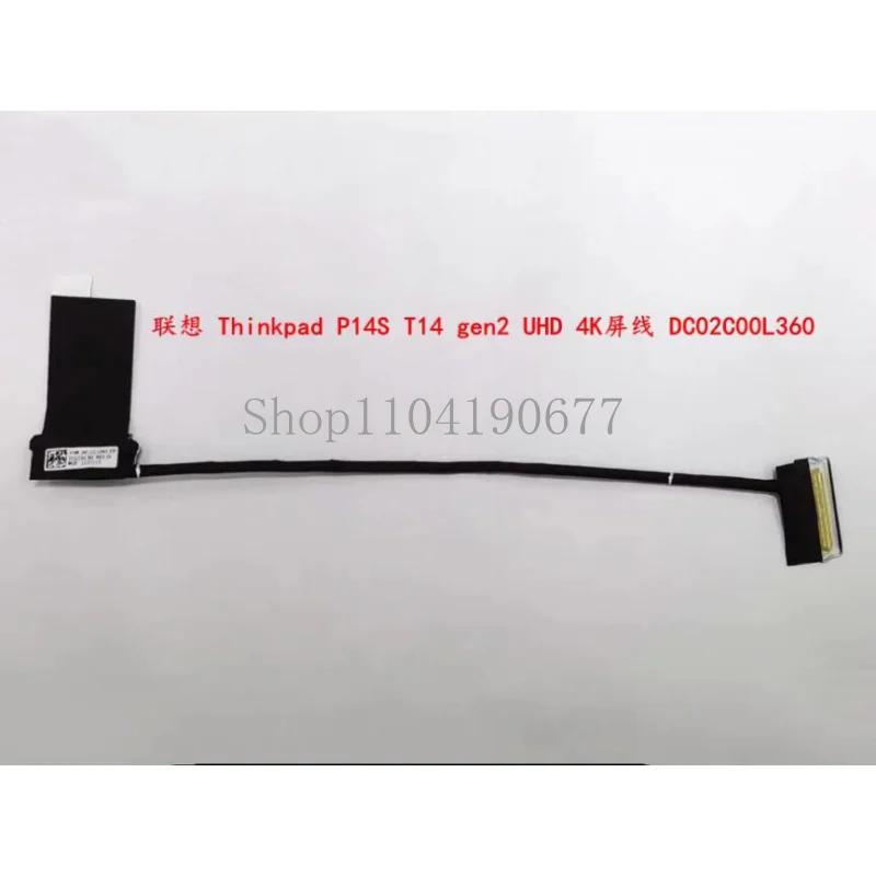 UHD 4K dc02c00l360 screen ribbon cable for Lenovo ThinkPad p14s T14 Gen2