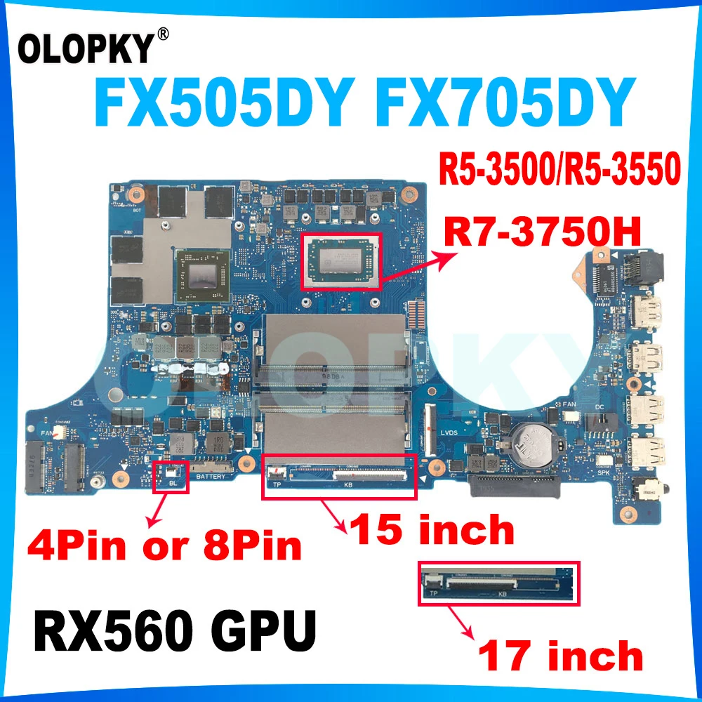 

FX505DY Игровая материнская плата Asus TUF FX505D FX705DY FX95DY Материнская плата для ноутбука 15/17 дюймов с процессором R5-3500 R5-3550 R7-3750 RX560