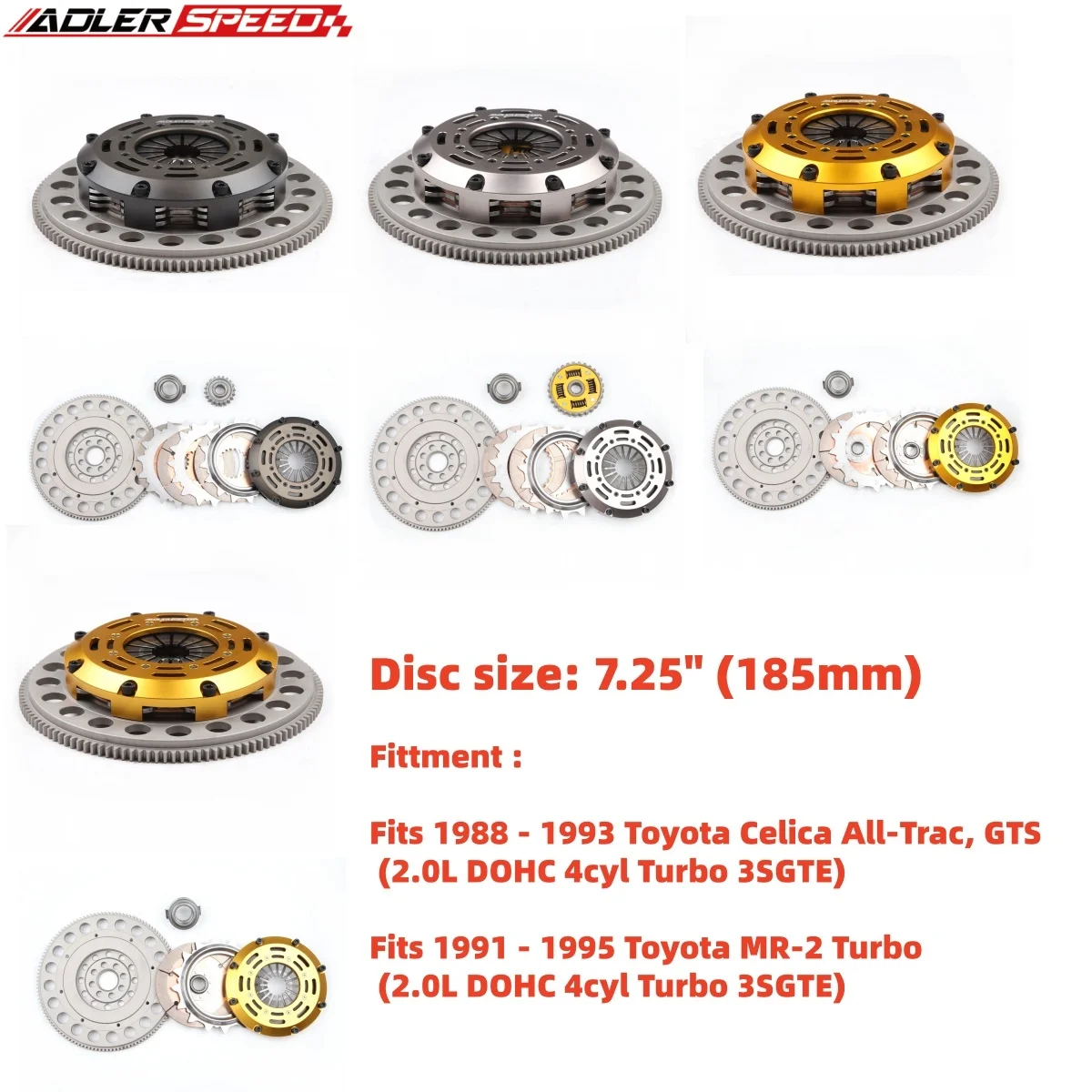 

Комплект сцепления ADLERSPEED 7,25 дюйма (185 мм), одинарный/двойной/потройной диск для TOYOTA CELICA ALL TRAC MR2 TURBO 3SGTE MEDIUM WT