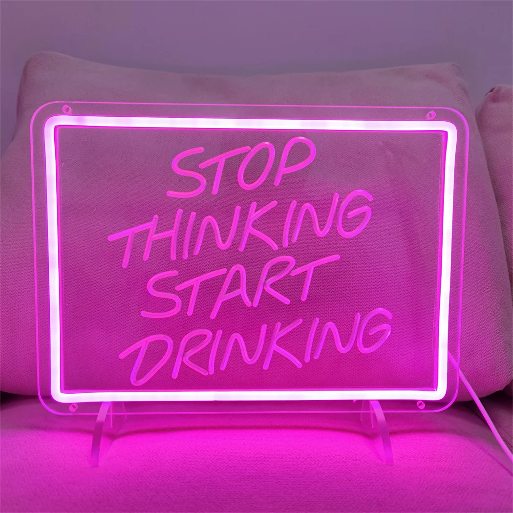 Neon LED Sign Stop Thinking Start Drinking High-Brightness LED Neon Light USB-Powered Home Bar Party Club Restaurant Hotel Decor