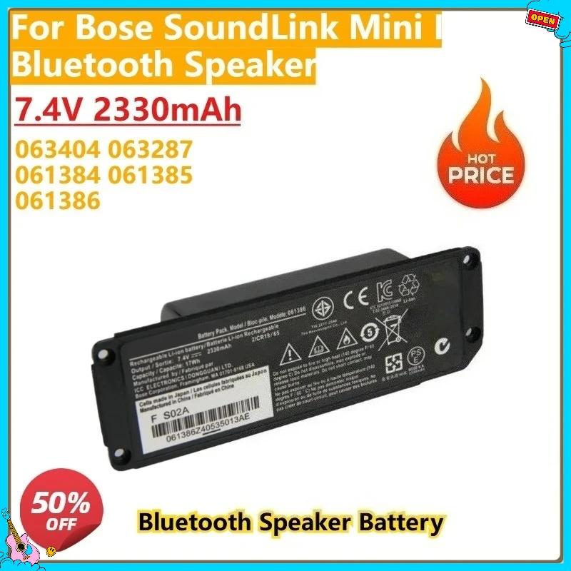 

New Replacement Battery 063404 063287 061384 061385 061386 7.4V 2330mAh for Bose SoundLink Mini I Bluetooth Speaker