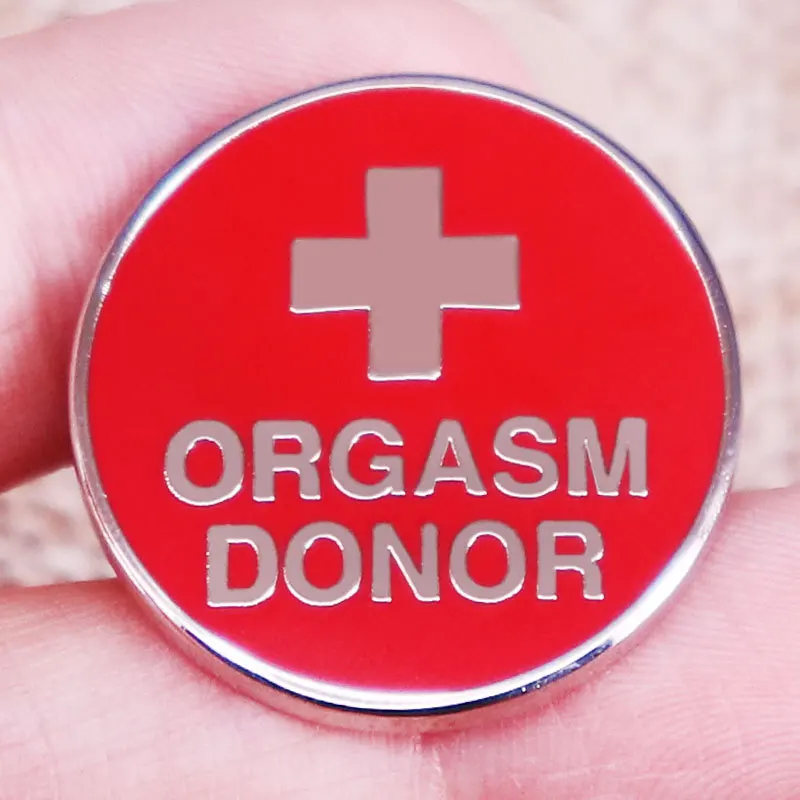 ORGASM DONOR INS المينا دبوس بسيط شارة التلبيب المستديرة بروش لحقائب الظهر الملابس مجوهرات اكسسوارات هدايا #2