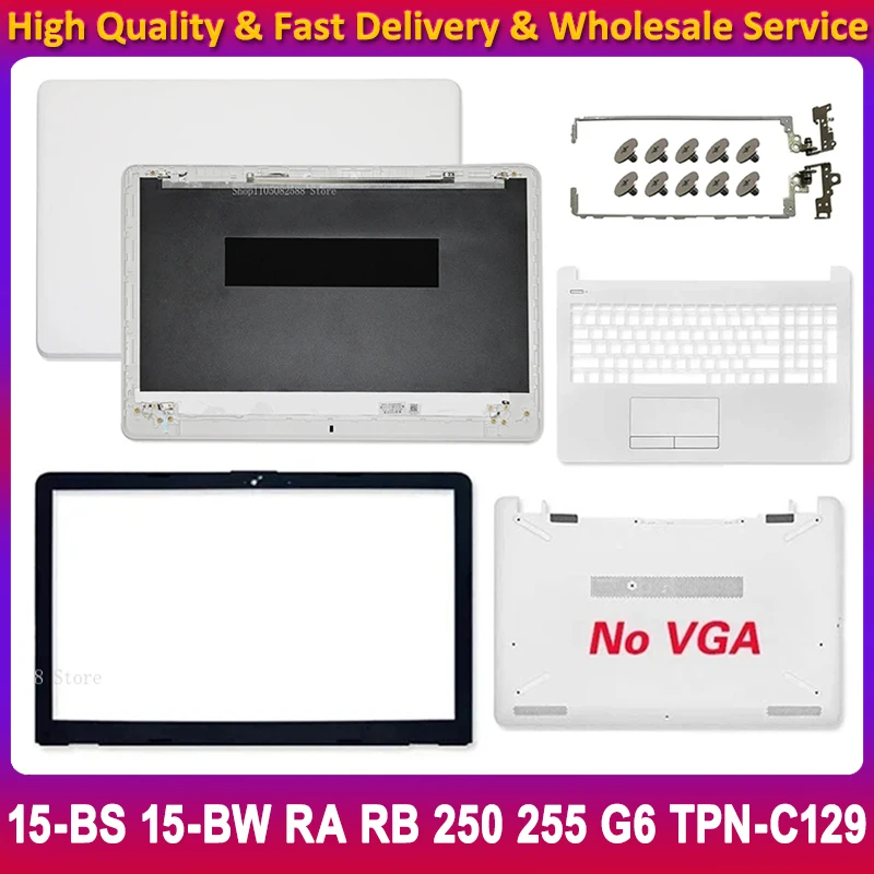 Nueva funda de portátil para HP 15-BS 15-BW 15-RA 15-RB 250 255 G6 TPN-C129 LCD contraportada bisel frontal cubierta inferior con reposamanos carcasa superior