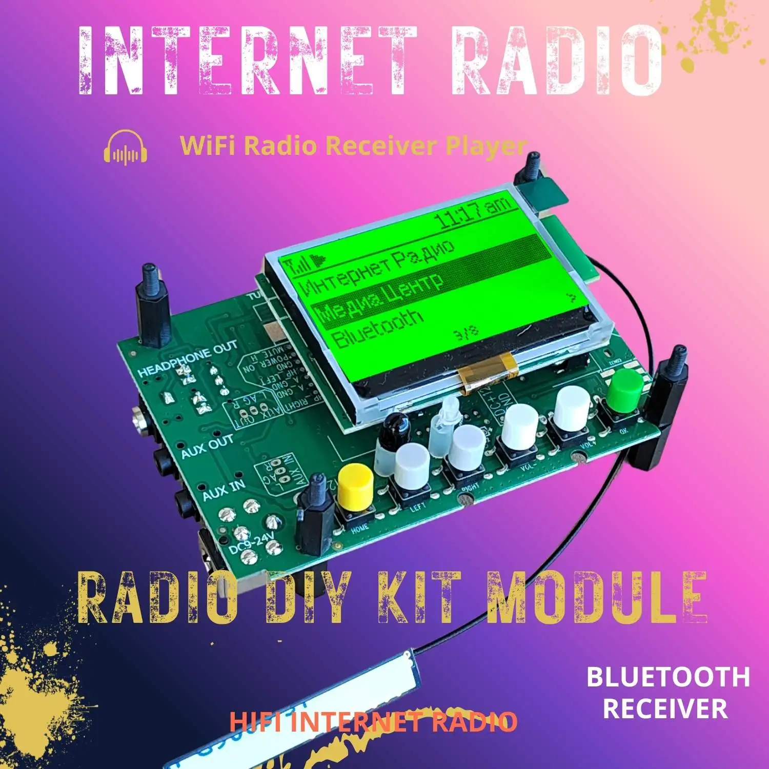 DIY WiFi Internet Radio DIY Kit internet WiFi Player Board Bluetooth Stereo Network Receiver Headphone Amplifier AUX in Line Out