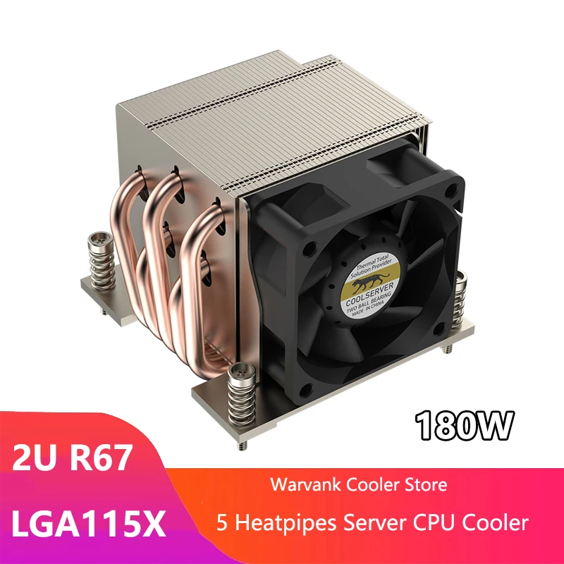 COOLSERVER R67 180 Вт 5 тепловых трубок, серверный процессор, кулер, 4 контакта, ШИМ, охлаждающий вентилятор, радиатор процессора для Intel LGA1150 1151 1155 1156 1200