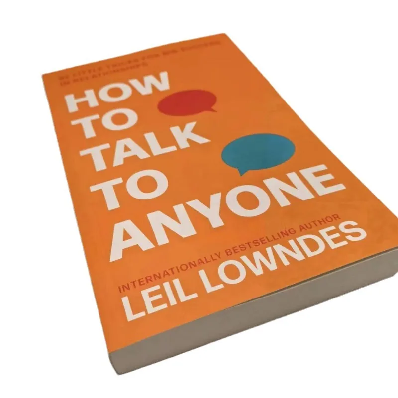 Comment parler à n\'importe qui: 92 petits trucs pour un grand succès dans la communication et les compétences sociales Livre en anglais Paperback