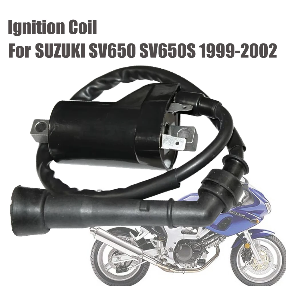 

For SUZUKI SV650 SV650S 1999 2000 2001 2002 Motorcycle Ignition Coil motorcycle parts Motorcycle Performance Parts Accessories