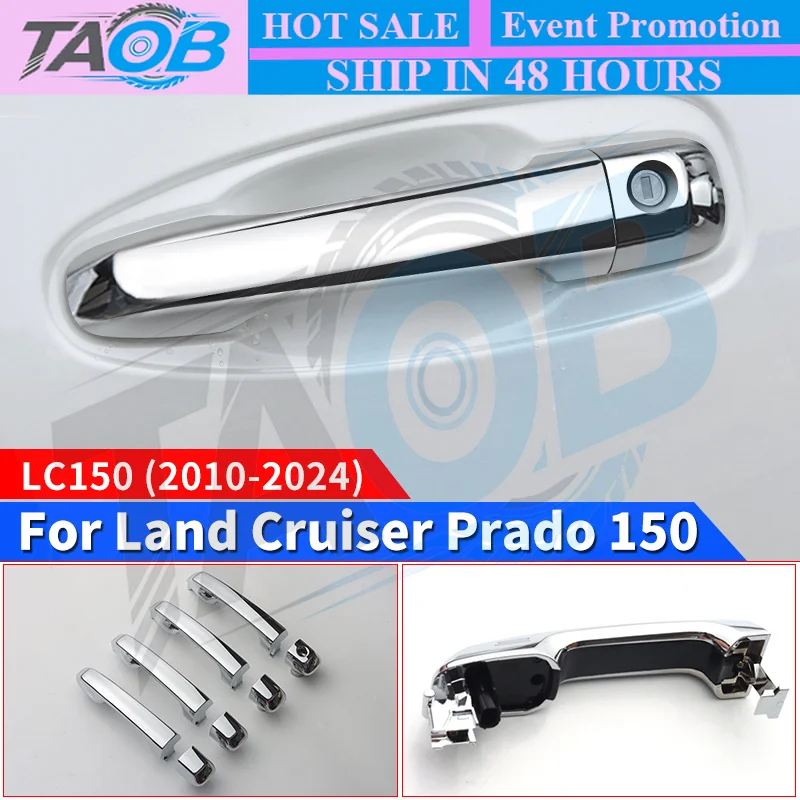 For 2010-2024 Toyota Land Cruiser Prado 150 ABS Chrome Plating Outer Door Handle Replacement LC150 Exterior Accessories