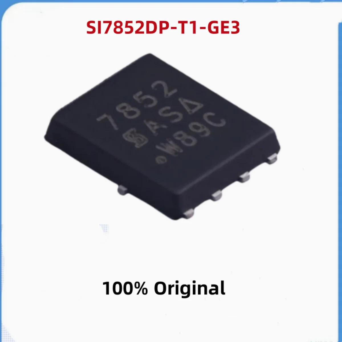 

5PCS 100% New SI7852DP-T1-GE3 SI7852 7852 QFN-8 Brand New Original Chips ic