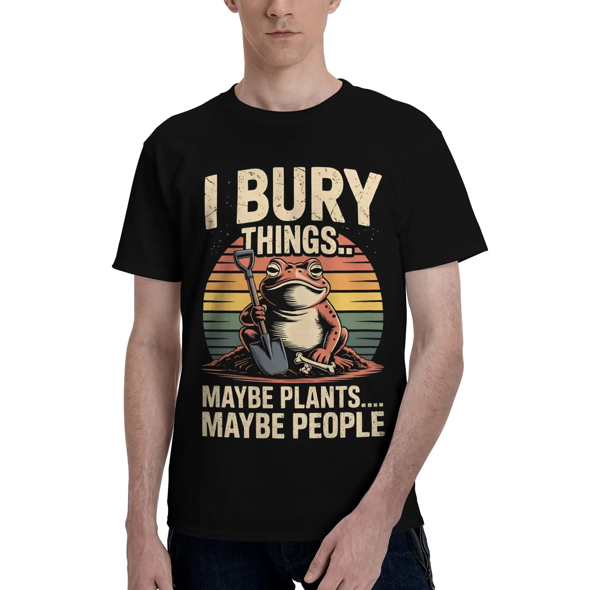 Men Women New Arrival I Bury Things Maybe Plants Maybe People Frog  Tee T Shirt 100% Cotton  T-shirts Clothing
