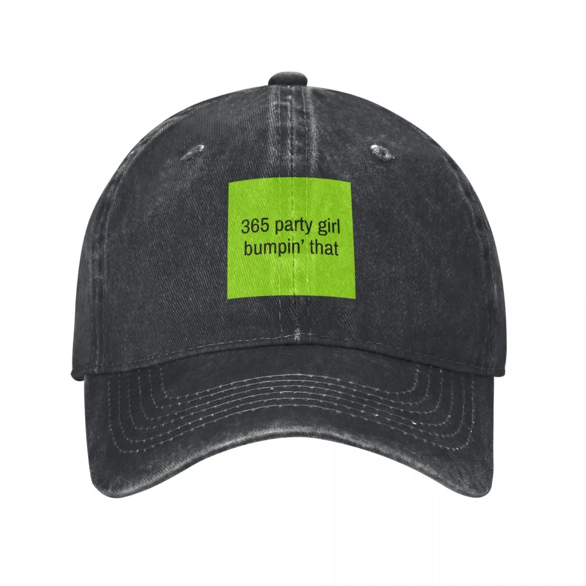 

365 party girl bumpin' that - charli xcx Baseball Cap Beach Golf Cap Women's Hats For The Sun Men's