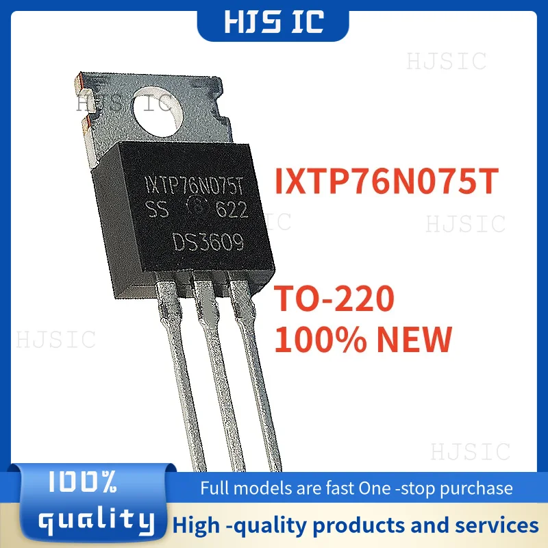 10PCS IXTP32P05T IXTP56N15T IXTP98N075T IXTP76N075T IXTP36N30P IXTP08N100P IXTP76N25T IXTP26P20P IXTP3N120P IXTP130N10T TO-220