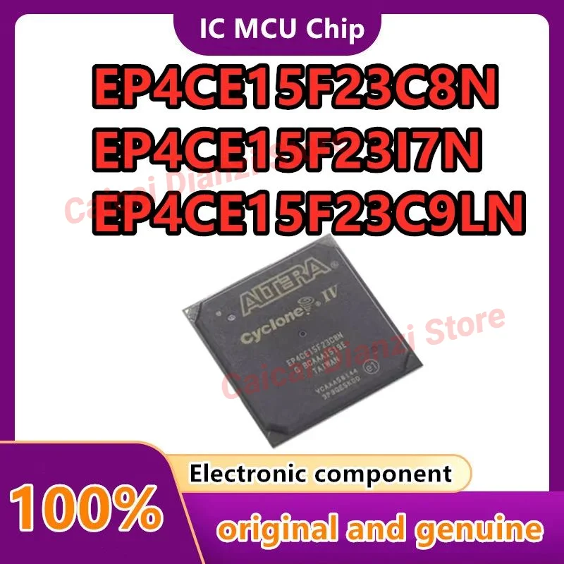 

EP4CE15F23C8N EP4CE15F23I7N EP4CE15F23C9LN