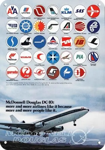 1p,1975 McDONNELL DOUGLAS DC-10 Jet Airline Logos **DECORATIVE REPLICA METAL SIGN**