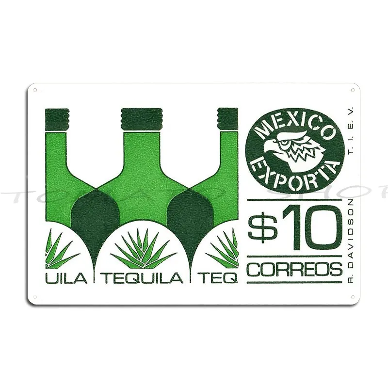 Vintage Mexico Postage Stamp Tequila Metal Plaque Wall Plaque Cinema Personalized Garage Design Tin Sign Poster