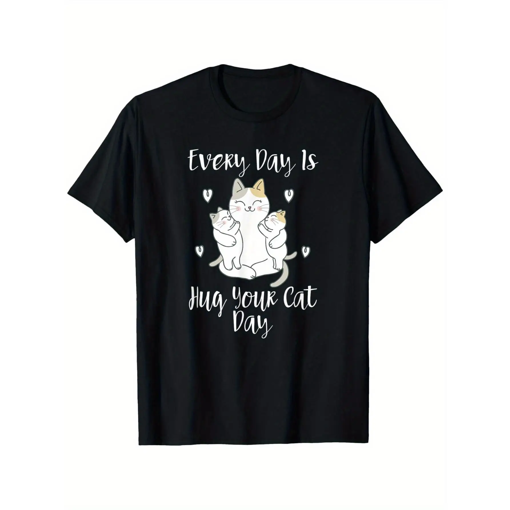 

Women's "Hug Your Cat Day" T-Shirt | Cute Cat Mom & Kittens Graphic Tee | Loving Pet Lover Gift Casual Top