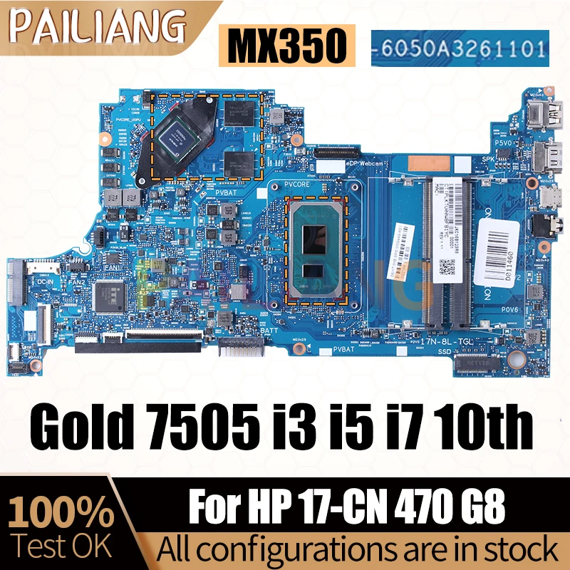 For HP 17-CN 470 G8 Notebook Mainboard 6050A3261101 Gold 7505 i3 i5 i7 10th M50448-601 M50445-601 Laptop Motherboard Full Tested