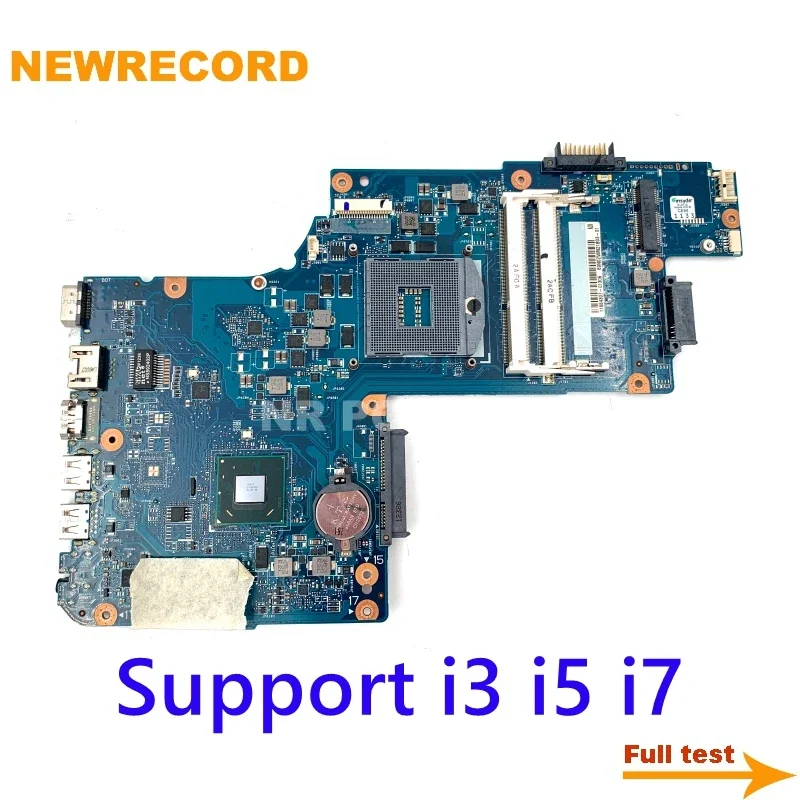 

For Toshiba Satellite C850 L850 H000038360 H000052360 H000038360 Laptop Motherboard HM76 SLJ8E DDR3 Support I3 I5 I7 Main Board