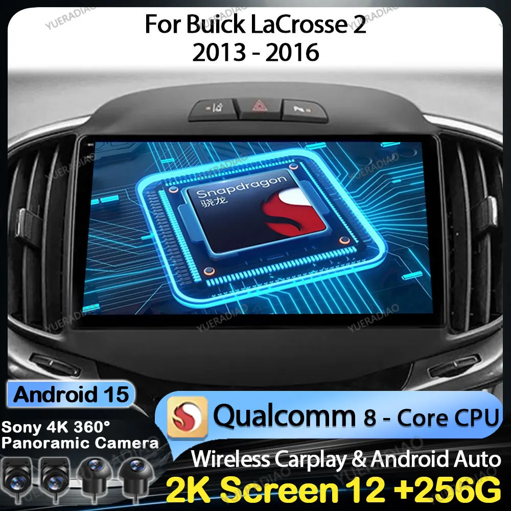 

Android 15 Car Radio For Buick LaCrosse 2 2013 - 2016 QLED Multimedia Stereo Video Player GPS NAVI Head Unit 4G LTE 5G WIFI 2DIN