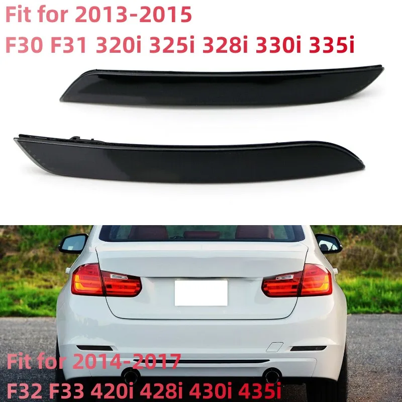 2Pcs/Set Rear Bumper Reflector Lens For BMW F30 F31 F32 F33 3 4 Series Automobile External Parts