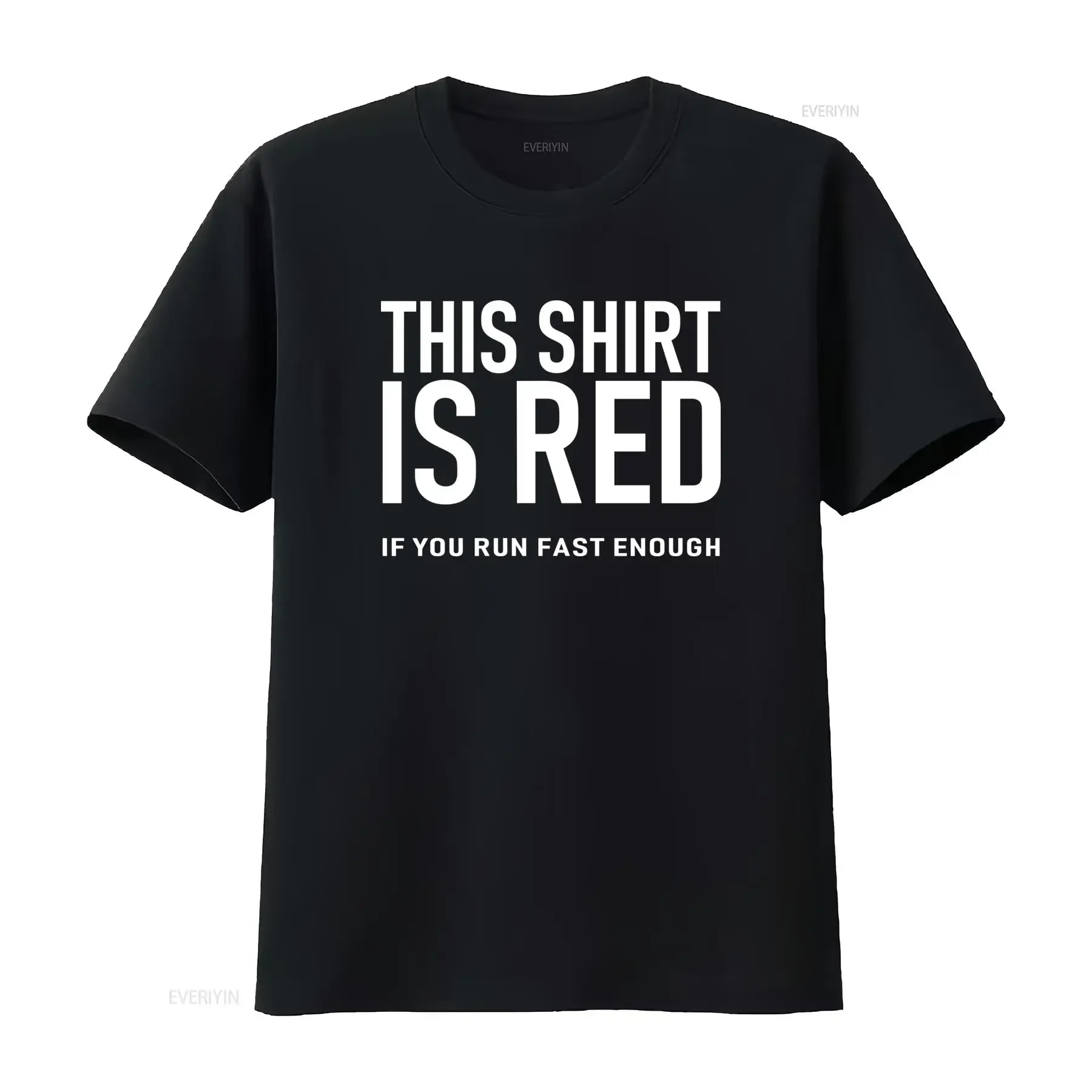 This T Shirt Is Red If You Run Fast Enough Funny Doppler Effect Mens Cotton vintage Washed streetwear designer clothes Unisex