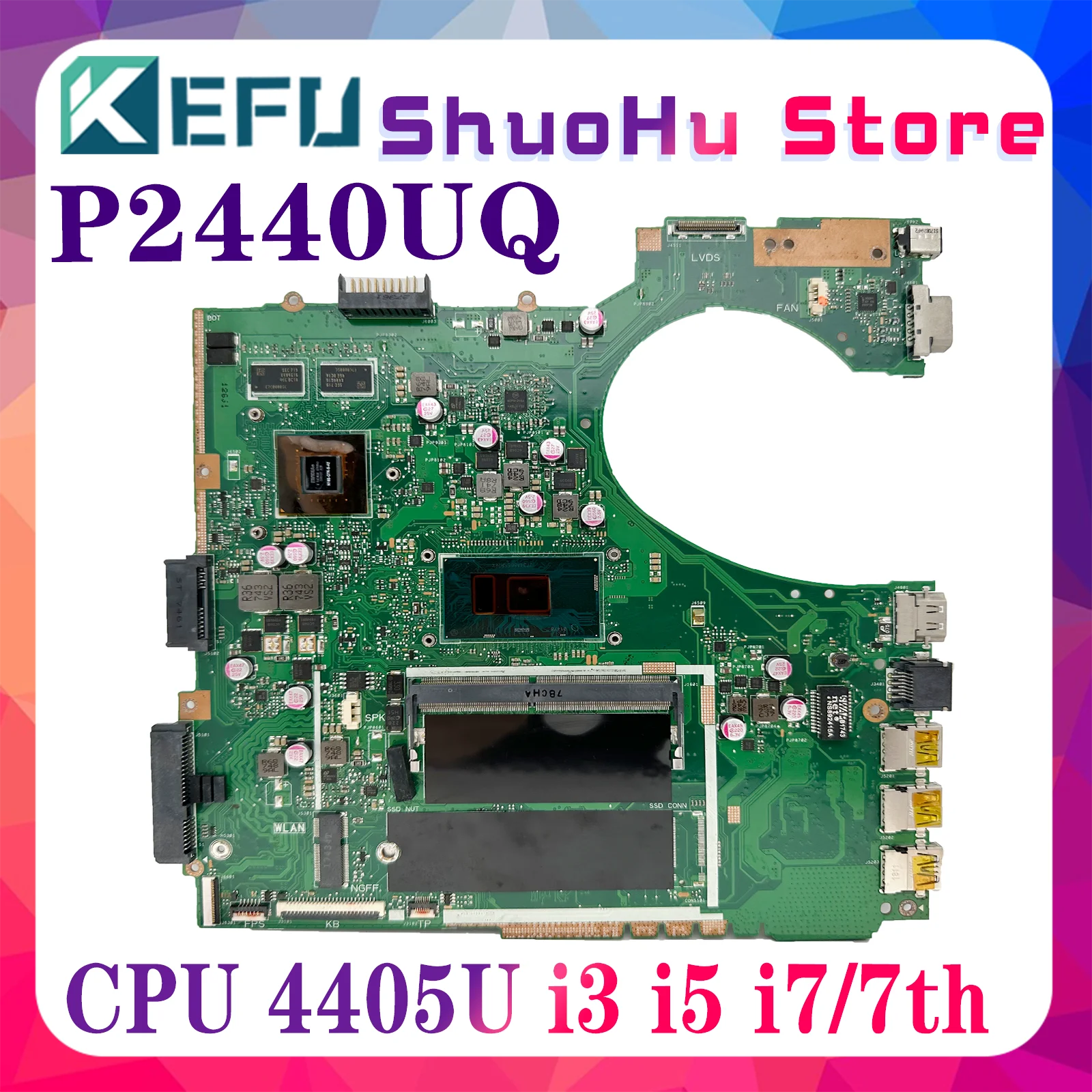 

KEFU P2440UQ Laptop Motherboard For ASUS P2440UV P2440UB P2440UA Mainboard W/4405U I3-7100U I5-7200U I7-7500U 4GB-RAM 940MX/UMA