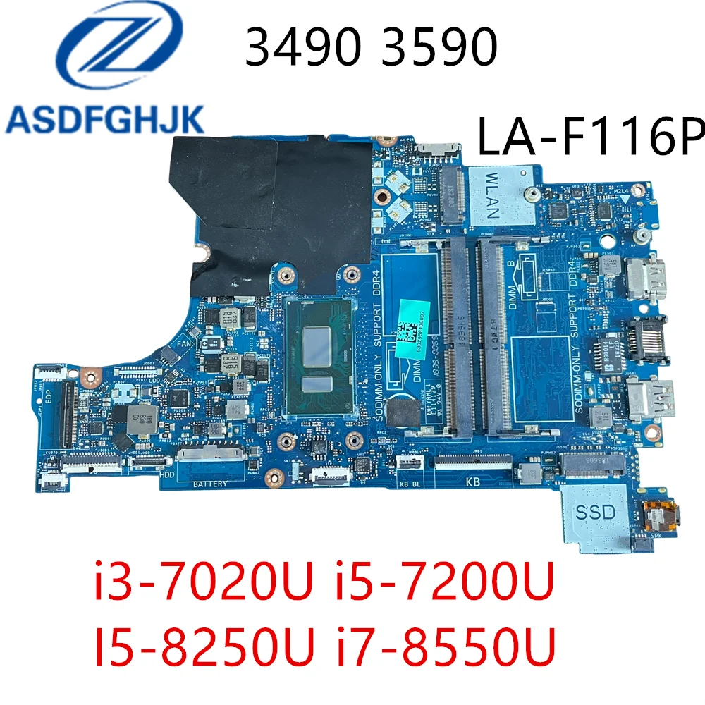 

LA-F116P Notebook Mainboard Original For Dell Latitude 3490 3590 Laptop Motherboard With i3 i5 i7-7th 8th Gen CPU