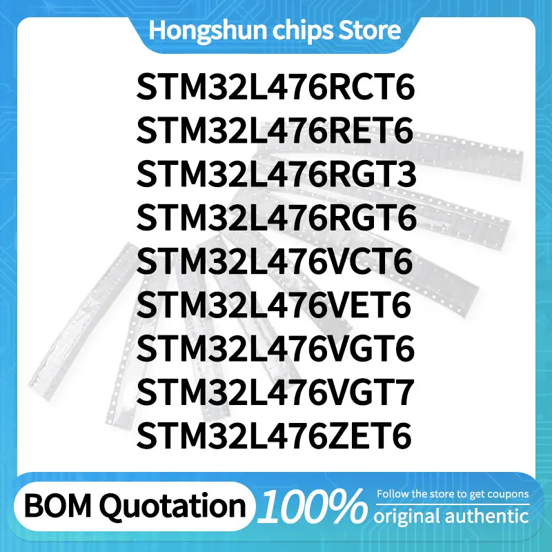 

STM32L476RCT6 STM32L476RET6 STM32L476RGT3 STM32L476VCT6 STM32L476VET6 STM32L476VGT6 VGT7 ZET6 RGT6 Standard version