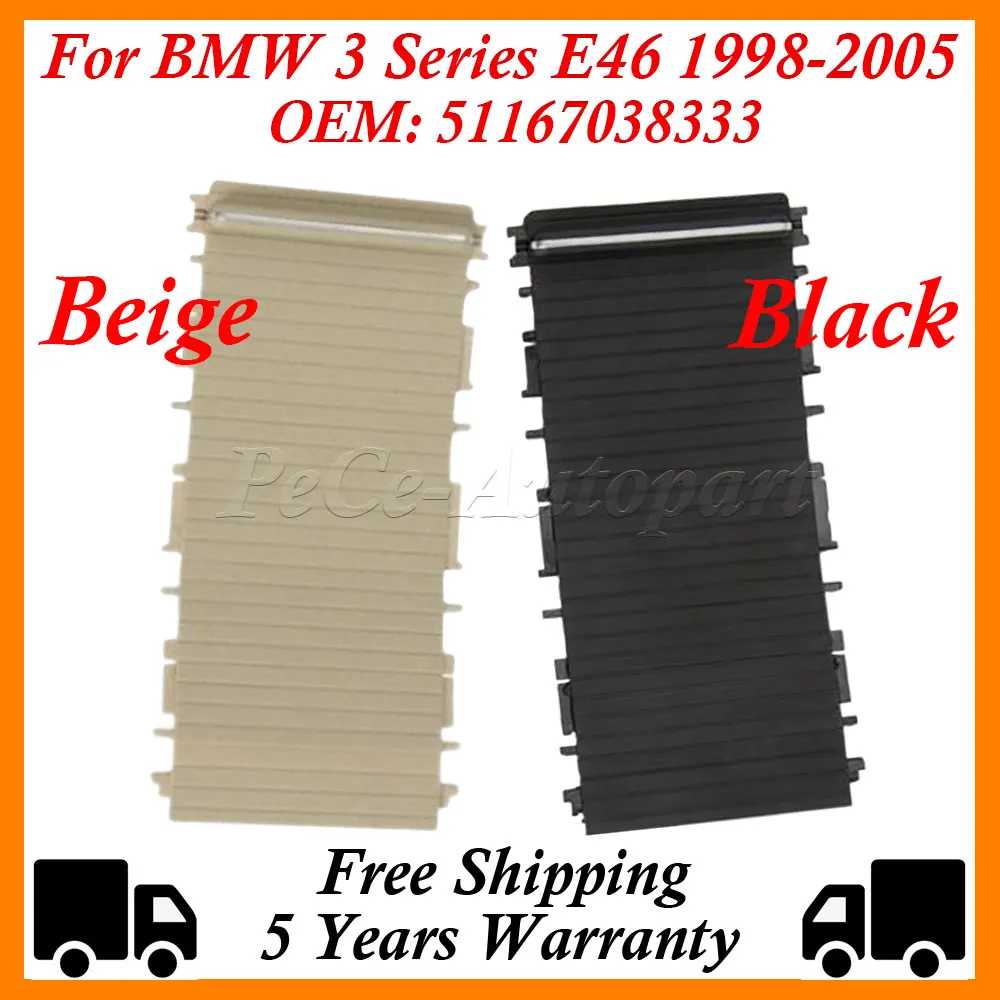

For BMW 3 Series E46 Cup Holder Roller Blind Cover 1998-2005 Car Center Console Sliding Shutters 51167038333