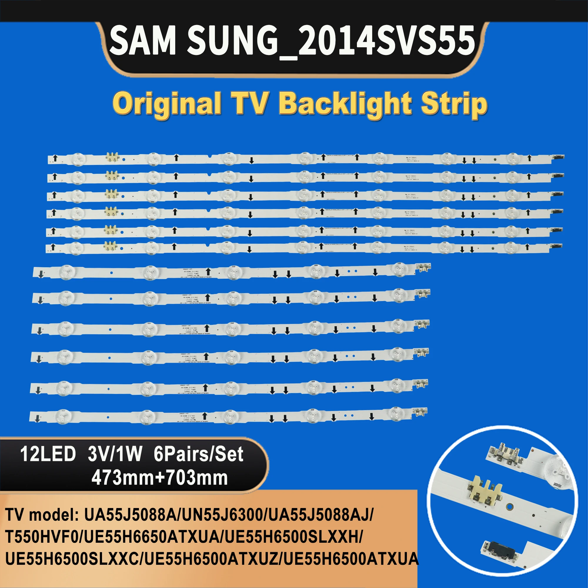 TV-028 LED Backlight Strip 5+7lamp for SAMSUNG_2014SVS55_3228_L07/R05  D4GE-550DCA-R3 UA55J5088A UN55J6300